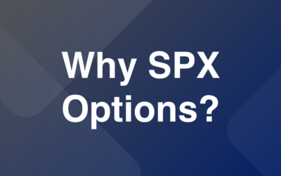 Why we Primarily Use SPX Options