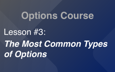 The Most Common Types of Options